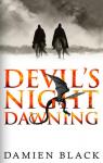 The Broken Stone Chronicle, tome 1 : Devil's Night Dawning par Black