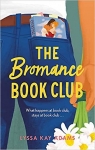 The Bromance Book Club par Adams
