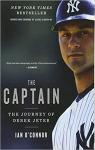 The Captain: The Journey of Derek Jeter par O'Connor