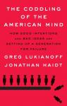 The Coddling of the American Mind par Lukianoff