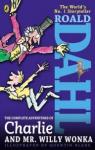 The Complete Adventures of Charlie and Mr Willy Wonka par Dahl