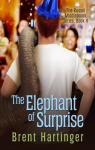 The Elephant of Surprise par Hartinger