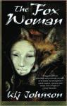 The Fox Woman par Johnson