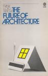 The Future of Architecture par Wright