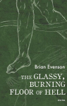 The Glassy, Burning Floor of Hell par Evenson
