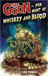 The Goon, tome 13 : For Want of Whiskey and Blood par Powell