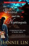 The Gunpowder Chronicles, tome 0.5 : The Warlord and the Nightingale par Lin