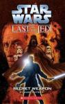 The Last of the Jedi, tome 7 : Secret Weapon par Watson