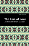The Line of Love par Cabell
