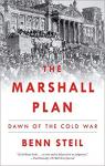 The Marshall Plan: Dawn of the Cold War par Steil