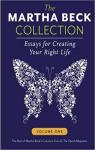 The Martha Beck Collection: Essays for Creating Your Right Life par Beck