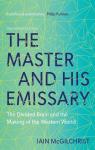 The Master and His Emissary par McGilchrist