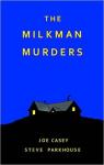 The Milkman Murders par Casey