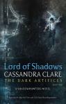 The Mortal Instruments - Renaissance, tome 2 : Lord of Shadows par Clare