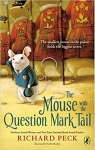 The Mouse with the Question Mark Tail par Peck