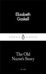 The Old Nurse's Story par Gaskell