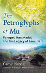 The Petroglyphs of Mu par Nervig
