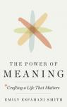 The Power of Meaning par Smith