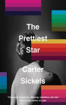 The Prettiest Star par Sickels
