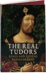 The Real Tudors - King and Queens rediscovered par Bolland