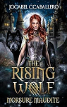 The Rising Wolf, tome 1 : Morsure maudite