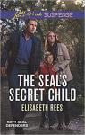 The SEAL's Secret Child par Rees