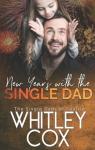 The Single Dads of Seattle, tome 6 : New Year's with the Single Dad par Cox