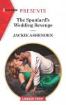 The Spaniard's Wedding Revenge par Ashenden