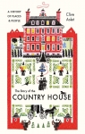 The Story of the Country House par Aslet