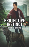 The Unlovabulls, tome 1 : Protective Instinct par Lynne