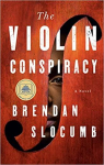 The Violin Conspiracy par Slocumb
