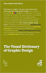 The Visual Dictionary of Graphic Design par Harris