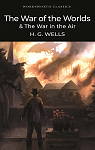 The War of the Worlds & The War in the Air par Wells