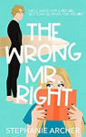 The Wrong Mr. Right par Archer