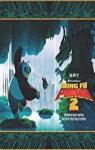 The art of Kung Fu Panda 2 par Miller-Zarneke