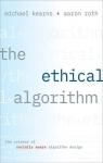 The ethical algorithm par Kearns