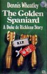 The golden Spaniard par Wheatley