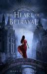 The Remnant Chronicles, tome 2 : The Heart of Betrayal par Pearson