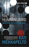 The Hummingbird par Hiekkapelto