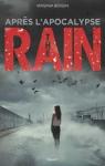 The Rain, tome 2 : Aprs l'apocalypse par Bergin