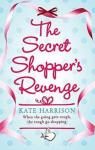 The secret shopper's revenge par Harrison