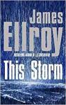 This Storm par Ellroy