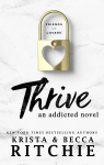 Addictions, tome 4 : Thrive par Ritchie