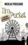 Tim Pucket, tome 1 : Le mystre de Dreamfield par Poussard
