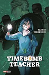 Timebomb Teacher, tome 3 par 