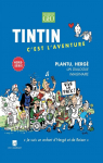 Tintin, c'est l'aventure (hors srie) - Plantu par Granier