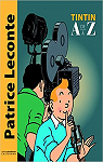 Tintin de A  Z par Leconte