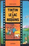 Tintin et le lac aux requins par Herg