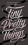 Tiny pretty things, tome 1 : La perfection a un prix par Clayton