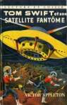 Tom Swift et son satellite fantme par Appleton